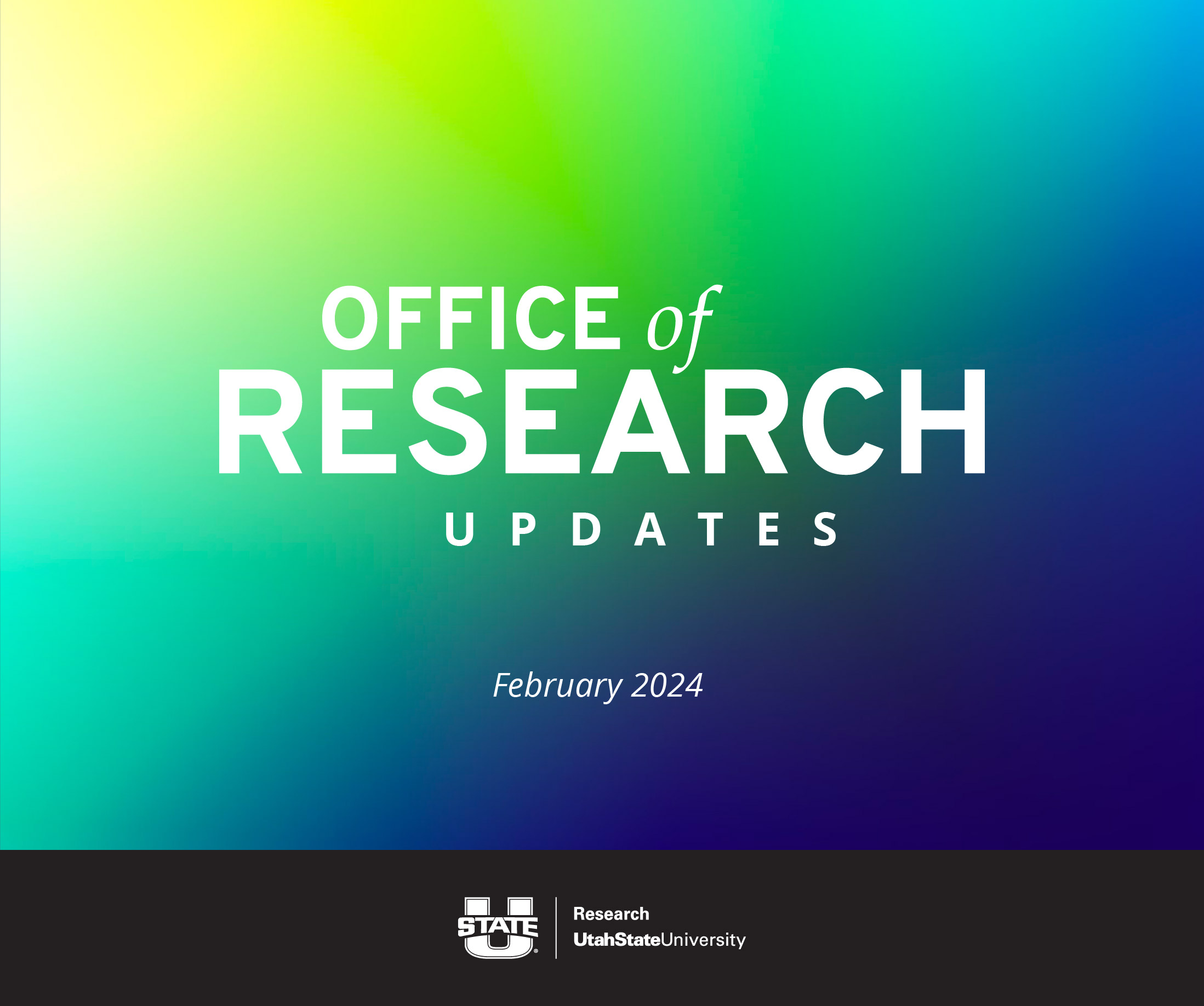 Office of research updates February 2024