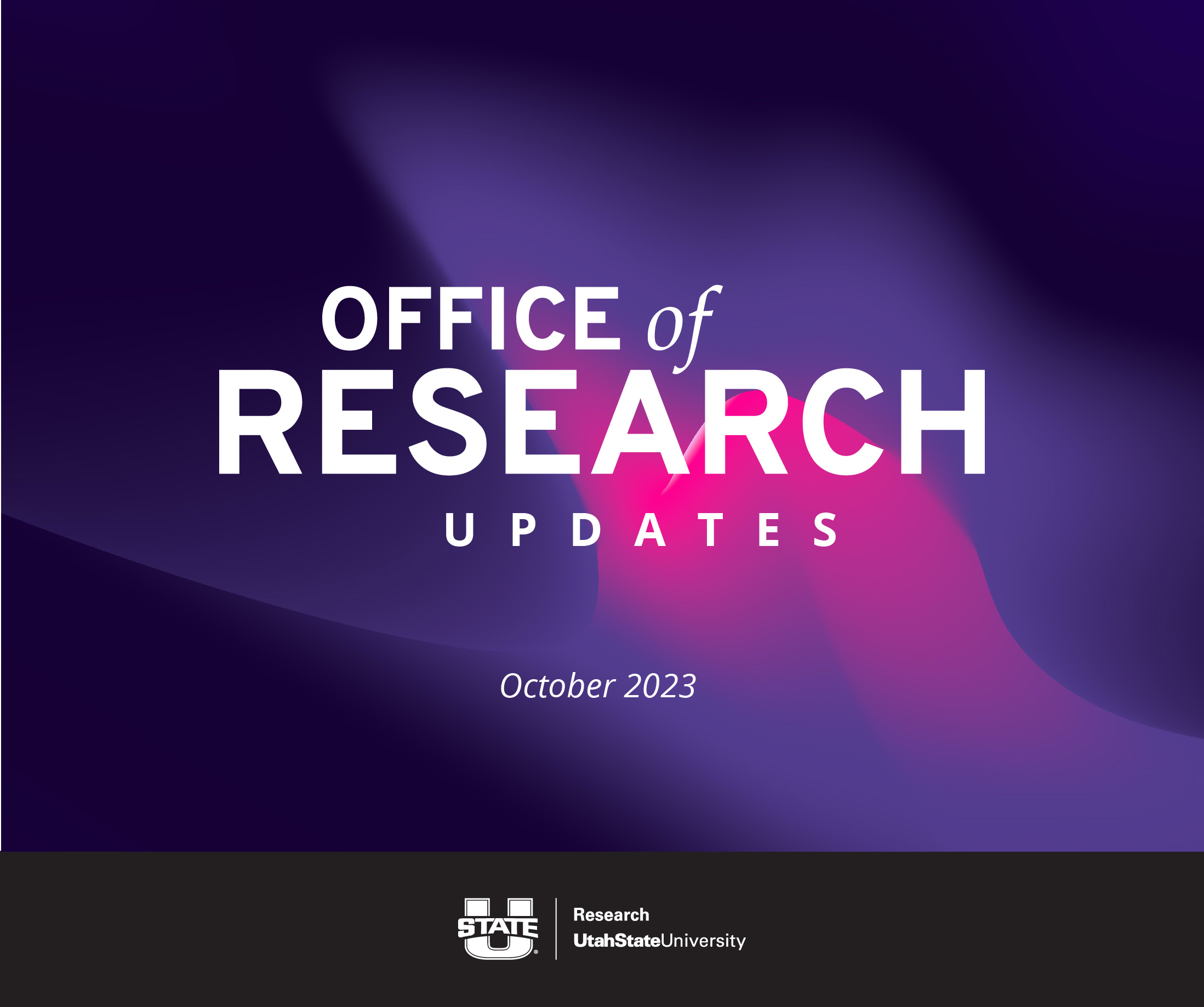 Office of Research Updates October 2023