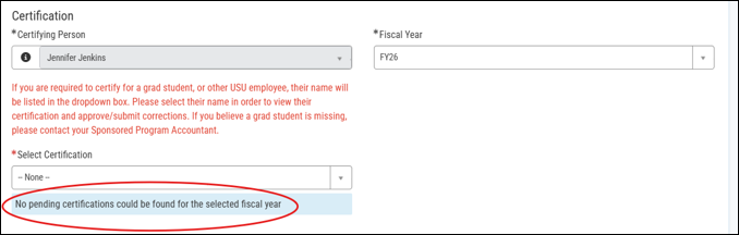 Certification form with the Select Certification dropdown set to None and the highlighted message "No pending certifications could be found for the selected fiscal year."